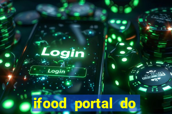 ifood portal do parceiro login